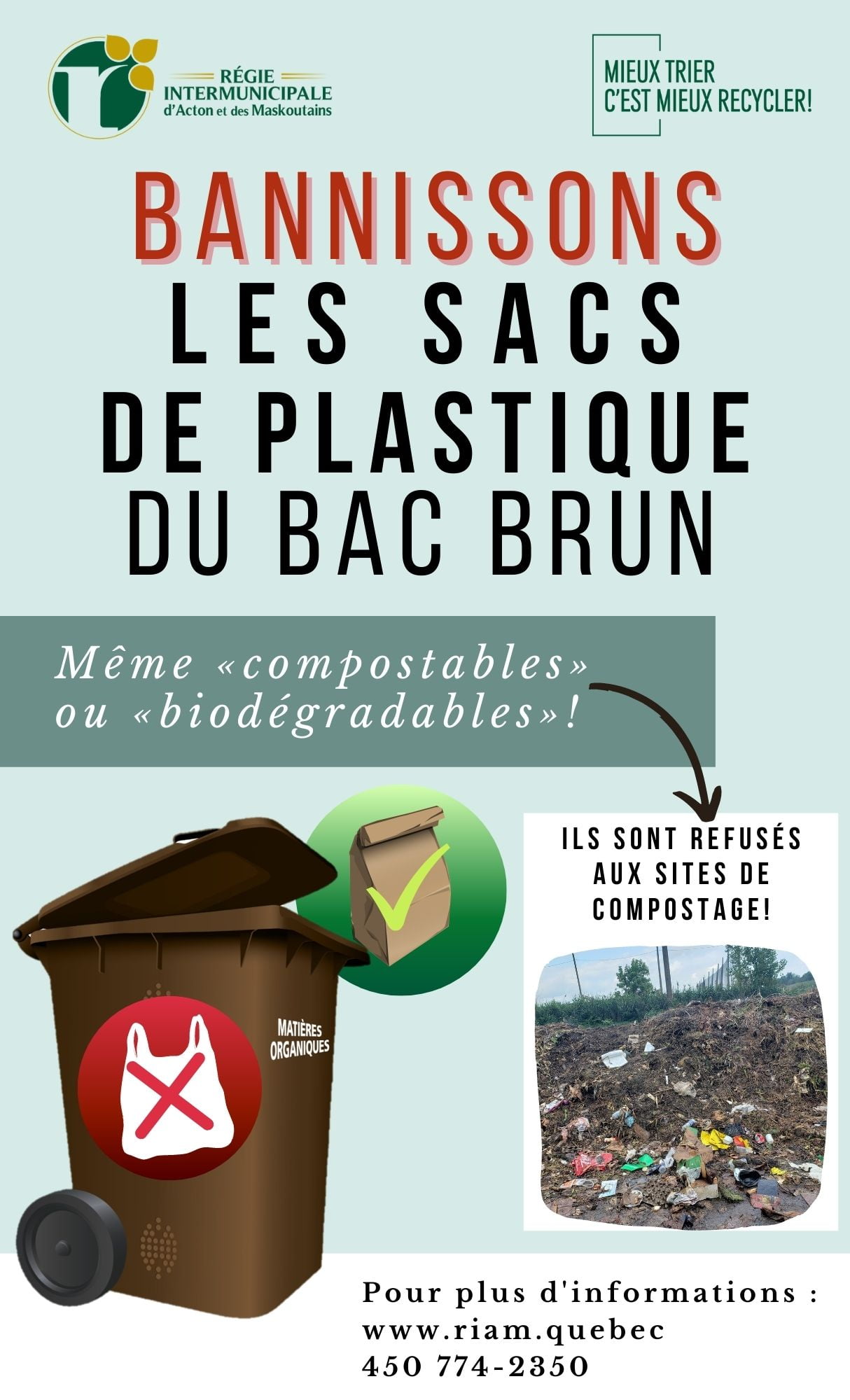 Bannissons les sacs de plastique des bacs bruns